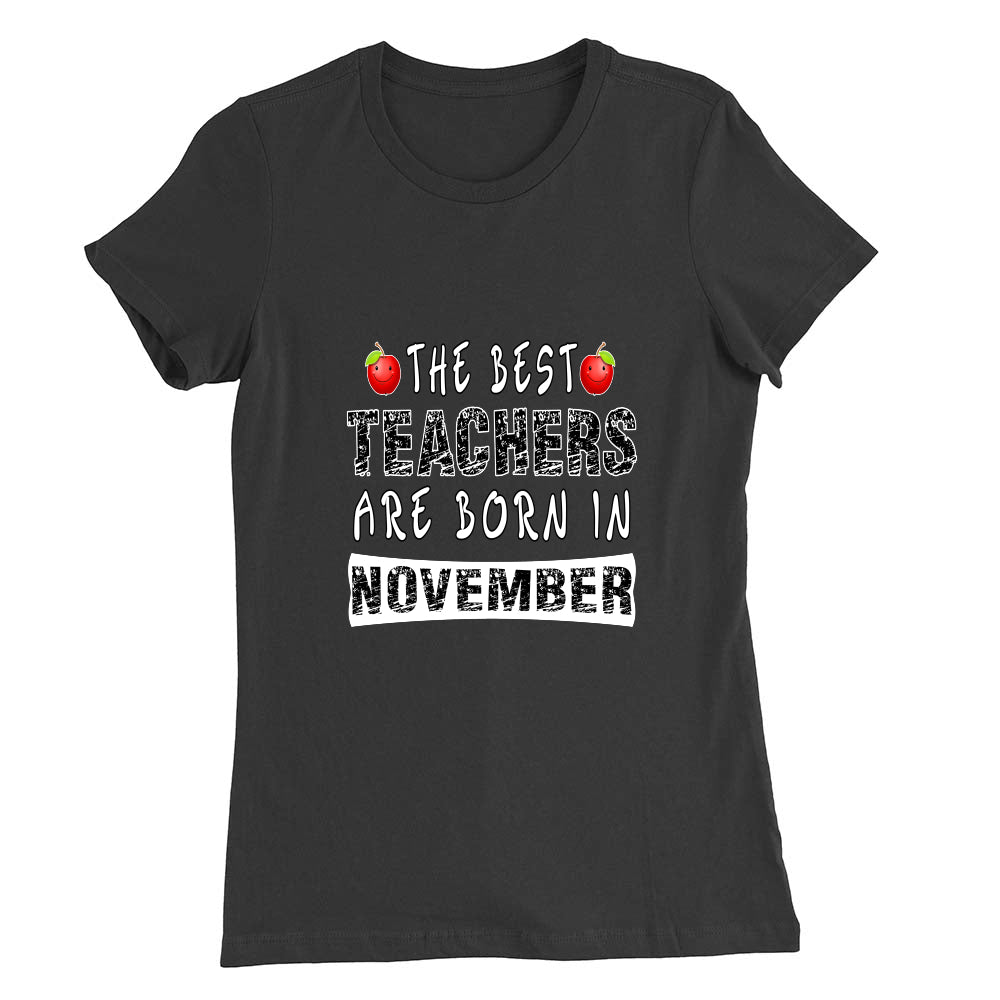 November Birthday T-shirt For Women